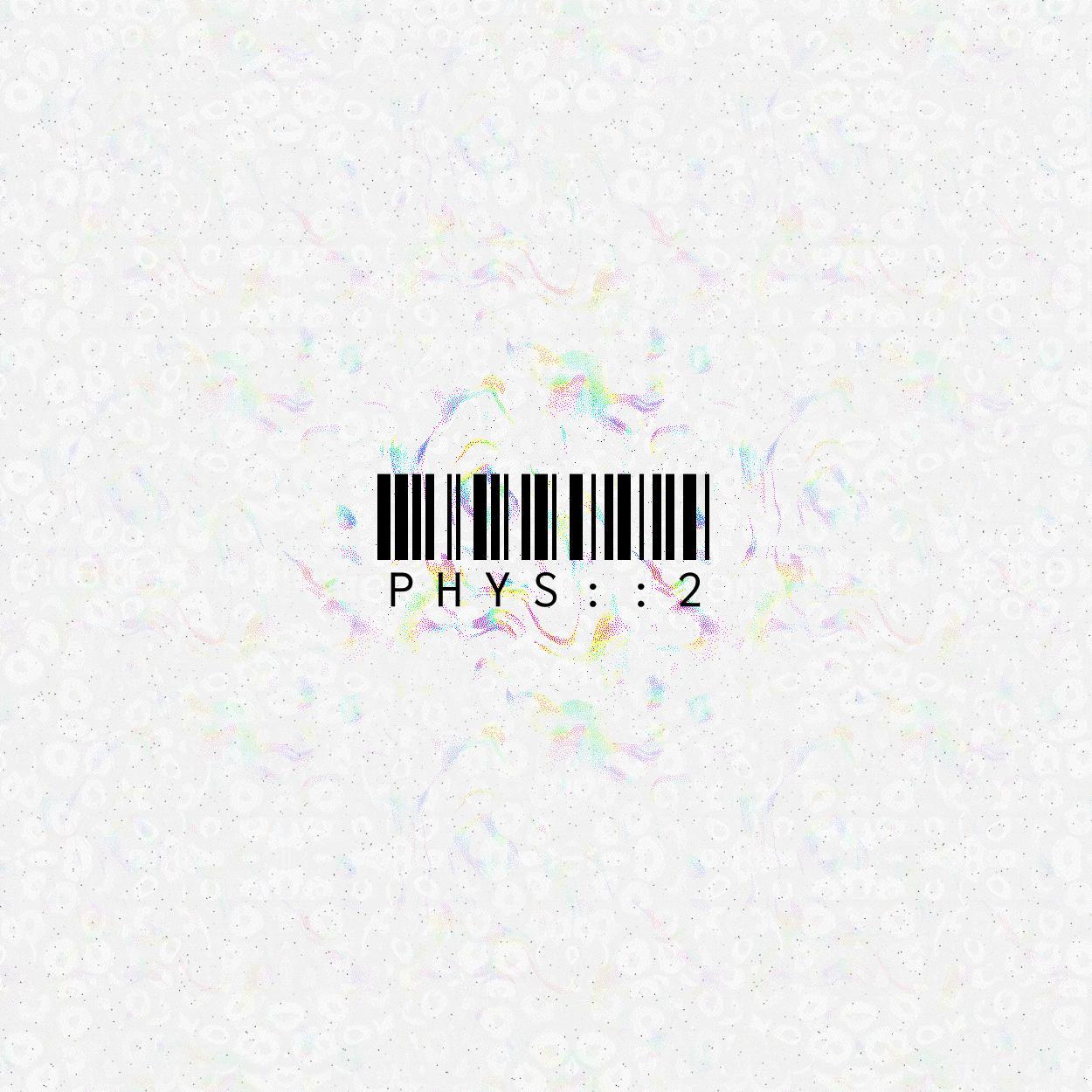 PHYS 2 over white & purple ripply background with some extra color indicative of the awakened brand of incoherence